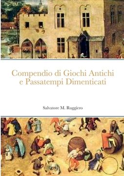 portada Compendio di Giochi Antichi e Passatempi Dimenticati (en Italiano)