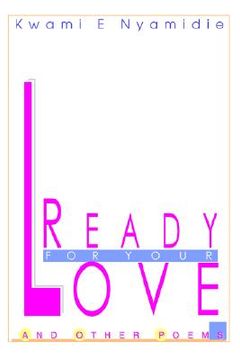 portada ready for your love: and other poems (en Inglés)