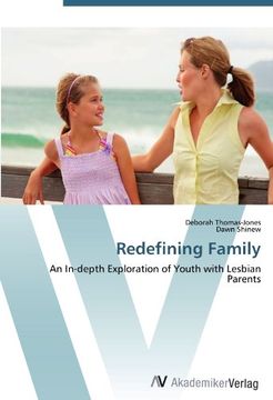 portada Redefining Family: An In-depth Exploration of Youth with Lesbian Parents