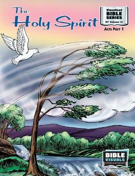 portada The Holy Spirit: New Testament Volume 14: Acts, Part 1 (en Inglés)