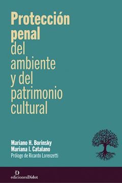 portada Protección penal del ambiente y del patrimonio cultural (in Spanish)