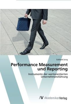 portada Performance Measurement und Reporting: Instrumente der wertorientierten  Unternehmensführung