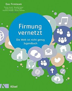 portada Firmung Vernetzt: Die Welt ist Nicht Genug - Jugendbuch (in German)