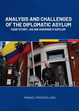 portada Analysis and Challenges of the Diplomatic Asylum (en Inglés)