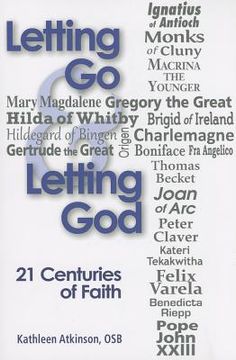 portada letting go and letting god: 21 centuries of faith (en Inglés)