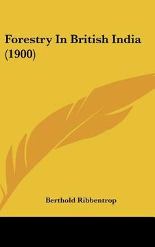 portada forestry in british india (1900) (in English)