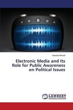 portada Electronic Media and Its Role for Public Awareness on Political Issues