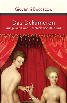 portada Das Dekameron: Ausgewählt und Übersetzt von Klabund (Große Klassiker zum Kleinen Preis, Band 228) (en Alemán)