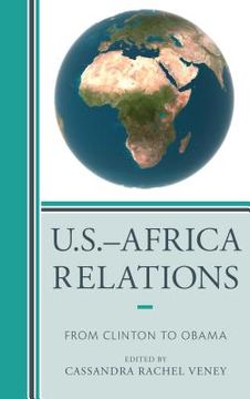 portada U.S.-Africa Relations: From Clinton to Obama (en Inglés)