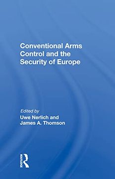 portada Conventional Arms Control and the Security of Europe (en Inglés)