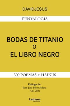portada Bodas de Titanio o el Libro Negro (in Spanish)