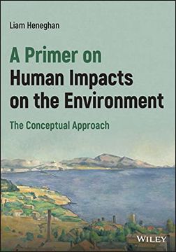 portada A Primer on Human Impacts on the Environment: The Conceptual Approach (in English)