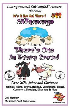 portada Sheep - There's One In Every Crowd - Over 200 Jokes + Cartoons - Animals, Aliens, Sports, Holidays, Occupations, School, Computers, Monsters, Dinosaur