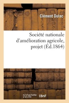 portada Société nationale d'amélioration agricole, projet (in French)