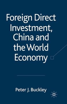 portada Foreign Direct Investment, China and the World Economy (en Inglés)