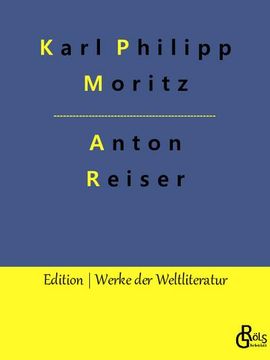 portada Anton Reiser: Ein psychologischer Roman (en Alemán)
