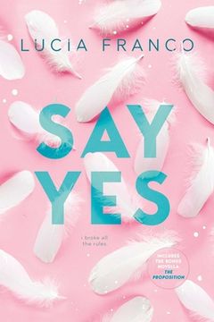 portada Say Yes: A Hush Hush Novel + Exclusive Bonus Novella (en Inglés)