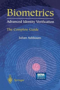 portada biometrics: advanced identity verification: the complete guide [with cdrom] (en Inglés)