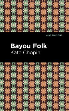 portada Bayou Folk (Mint Editions) (en Inglés)