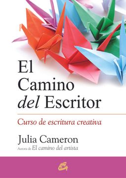 portada El Camino del Escritor: Curso de Escritura Creativa (in Spanish)