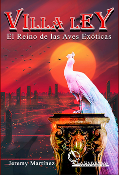 portada Villa Ley- el Reino de las Aves Exóticas