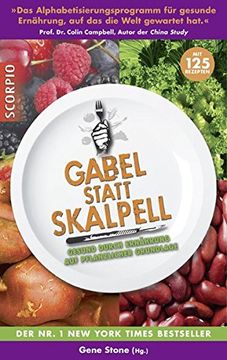 portada Gabel Statt Skalpell: Gesund Durch Ernährung auf Pflanzlicher Grundlage (in German)
