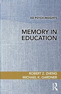 portada Memory in Education (ed Psych Insights) (en Inglés)