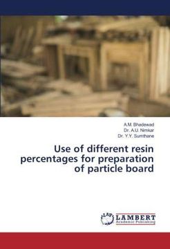 portada Use of different resin percentages for preparation of particle board (Paperback) 