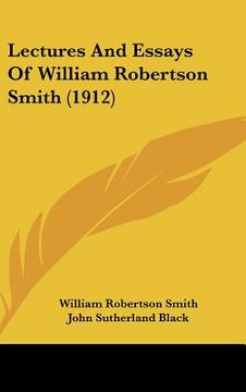 portada lectures and essays of william robertson smith (1912) (in English)
