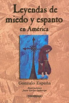 portada Leyendas de Miedo y Espanto en America (in Spanish)