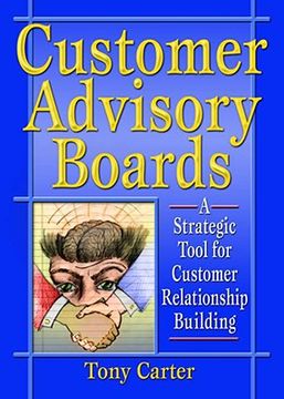 portada customer advisory boards: a strategic tool for customer relationship building