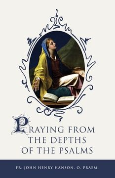 portada Praying From the Depths of the Psalms (en Inglés)