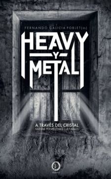 portada Heavy y Metal a Traves del Cristal