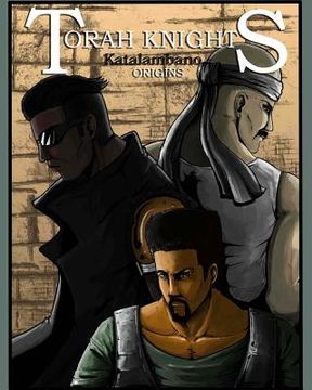 portada Torah Knights: Katalambano Origins (en Inglés)