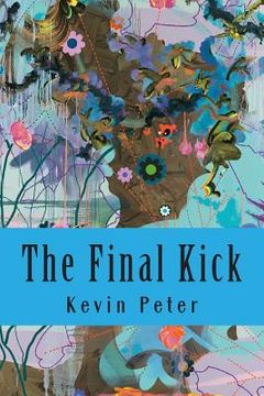 portada The Final Kick: and other dreams