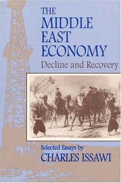 portada The Middle East Economy: Decline and Recovery: Selected Essays (Rutgers Series in Accounting Information Systems)