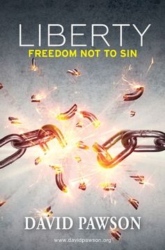 portada Liberty: Freedom not to sin (en Inglés)