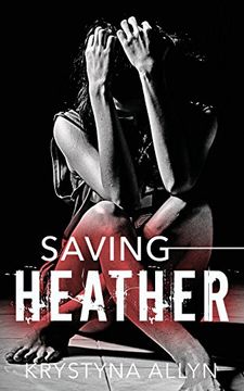 portada Saving Heather (The Hybrid Series) (Volume 2) (en Inglés)