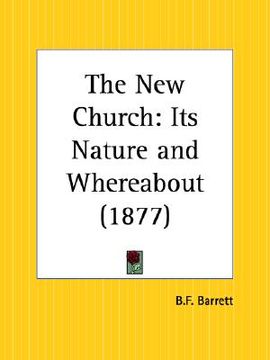 portada the new church: its nature and whereabout (en Inglés)