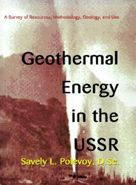 portada geothermal energy in the ussr: a survey of resources, methodology, geology, and use