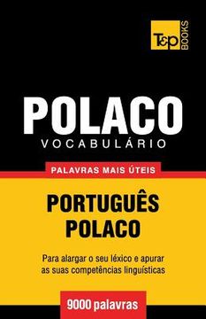 portada Vocabulário Português-Polaco - 9000 Palavras Mais Úteis: 240 (European Portuguese Collection) (en Portugués)