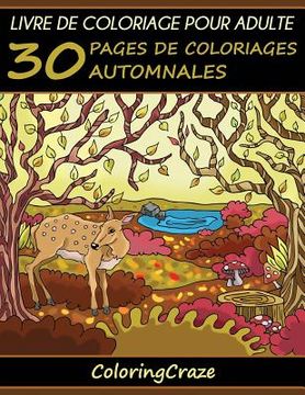 portada Livre de coloriage pour adulte: 30 pages de coloriages automnales (en Francés)