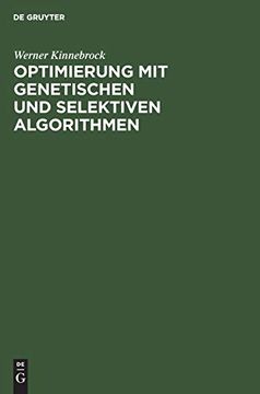 portada Optimierung mit Genetischen und Selektiven Algorithmen (en Alemán)