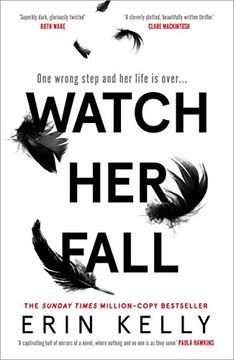 portada Watch her Fall: A Deadly Rivalry With a Killer Twist! The Thrilling new Novel From the Author of he Said (en Inglés)