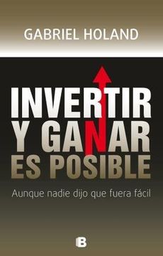 portada Invertir Y Ganar Es Posible (in Spanish)