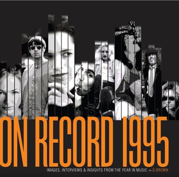 portada On Record – vol 6: 1995: Images, Interviews & Insights From the Year in Music (on Record, 6) (en Inglés)