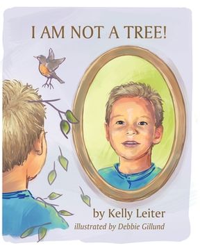 portada I Am Not a Tree! (en Inglés)