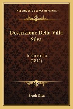 portada Descrizione Della Villa Silva: In Cinisello (1811) (en Italiano)