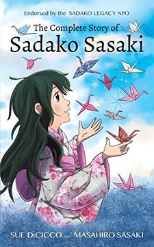 portada The Complete Story of Sadako Sasaki (in English)