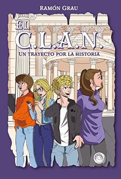 portada El C. L. A. N. Un Trayecto por la Historia (in Spanish)
